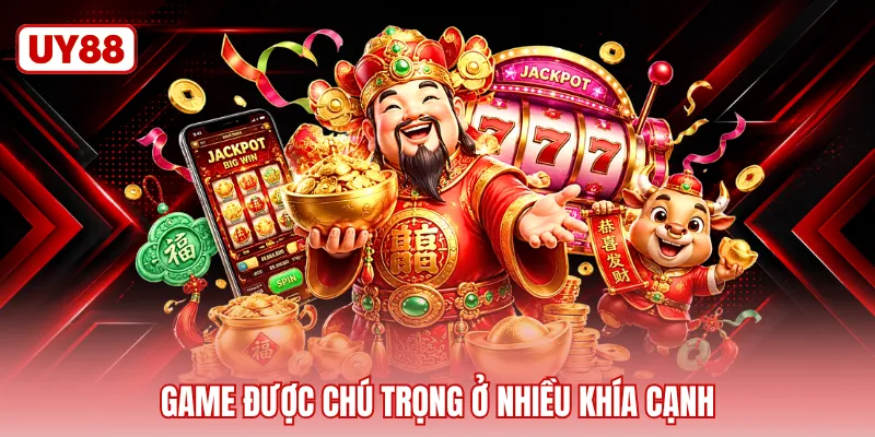 Game được chú trọng ở nhiều khía cạnh