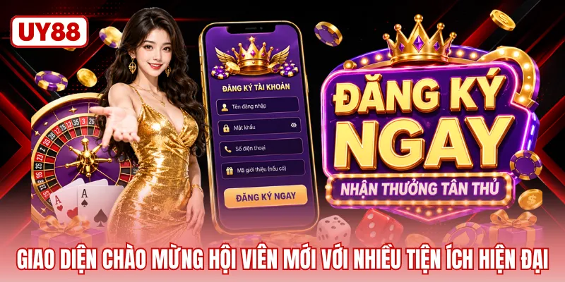Giao diện chào mừng hội viên mới với nhiều tiện ích hiện đại
